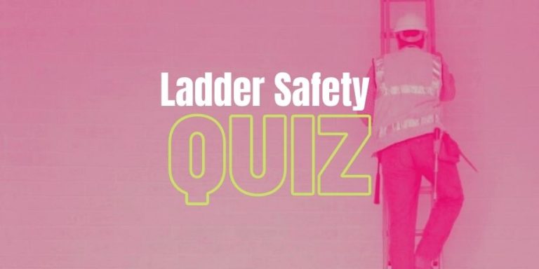 Ladder Safety Quiz - How To Stay Safe On Ladders